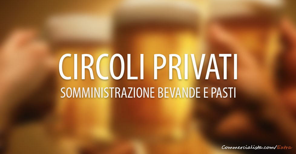 circoli-privati-somministrazioni-bevande