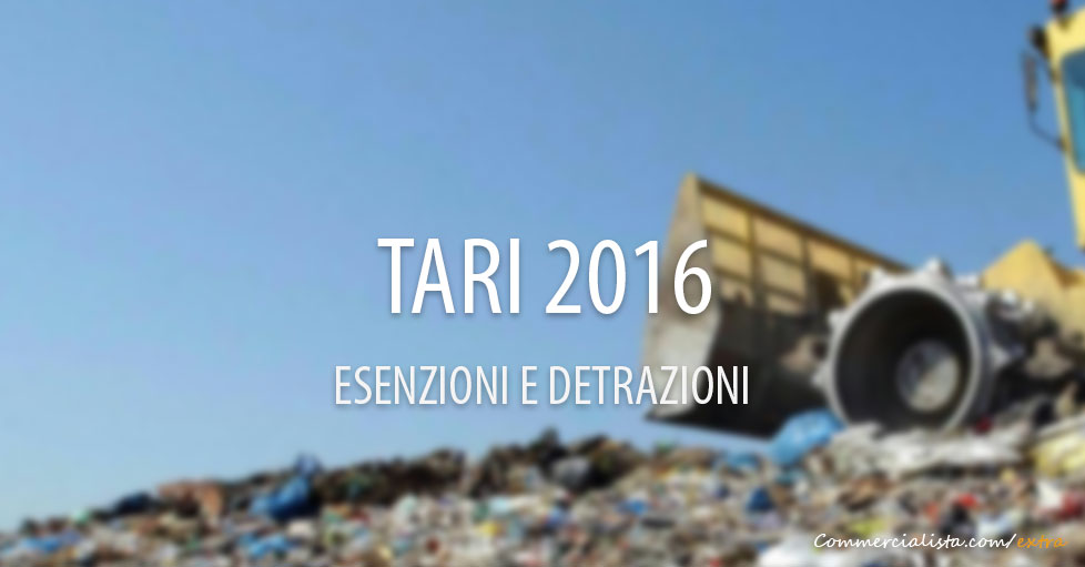 Esenzioni e Detrazioni TARI 2016