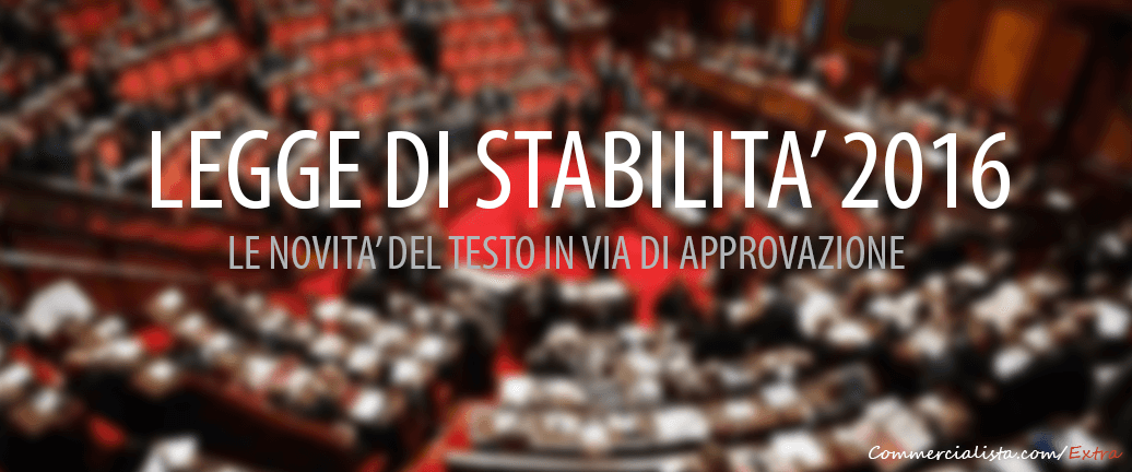 Legge di Stabilità 2016: testo con le novità