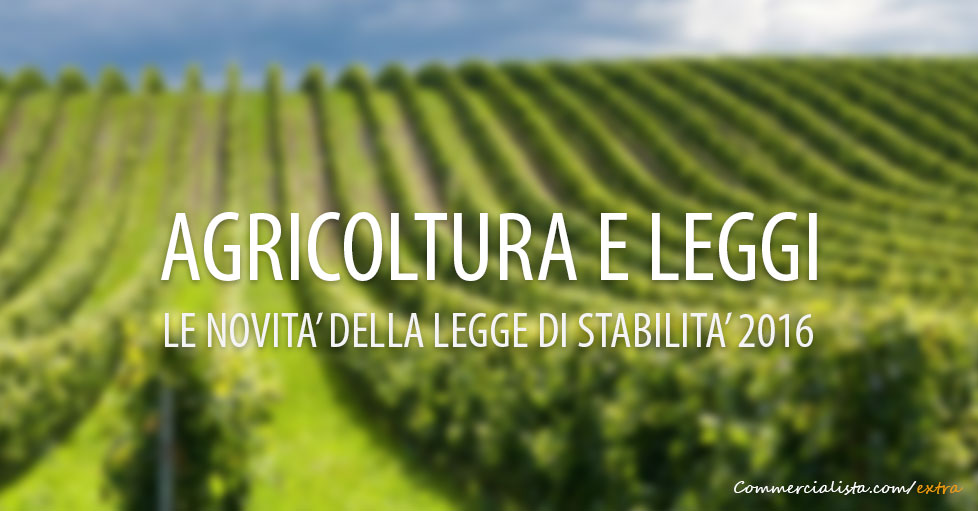 Legge di Stabilità Agricoltura 2016