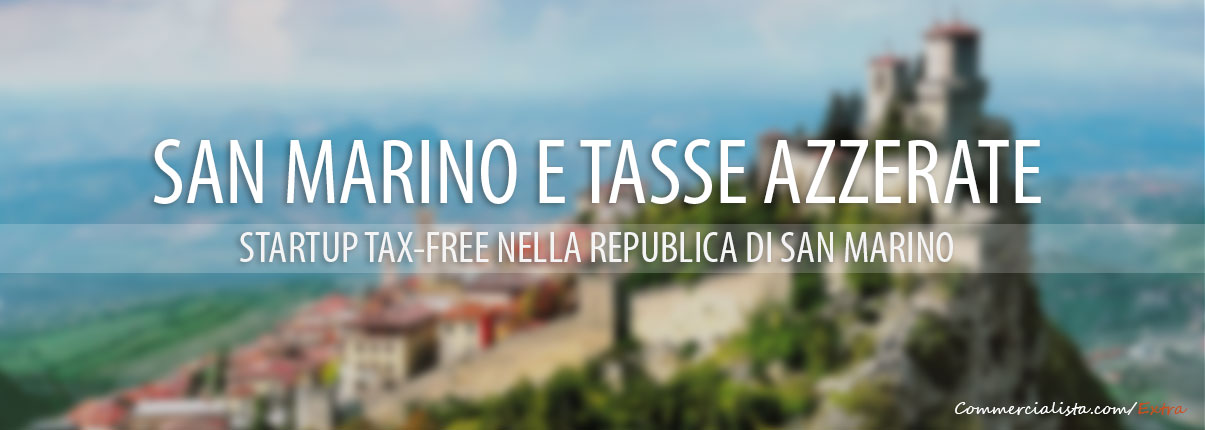 San Marino: le startup senza tasse